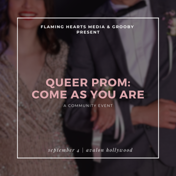 Queer Prom: Come as You Are