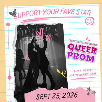 Queer Prom: Buy a Prom Ticket for your favorite star